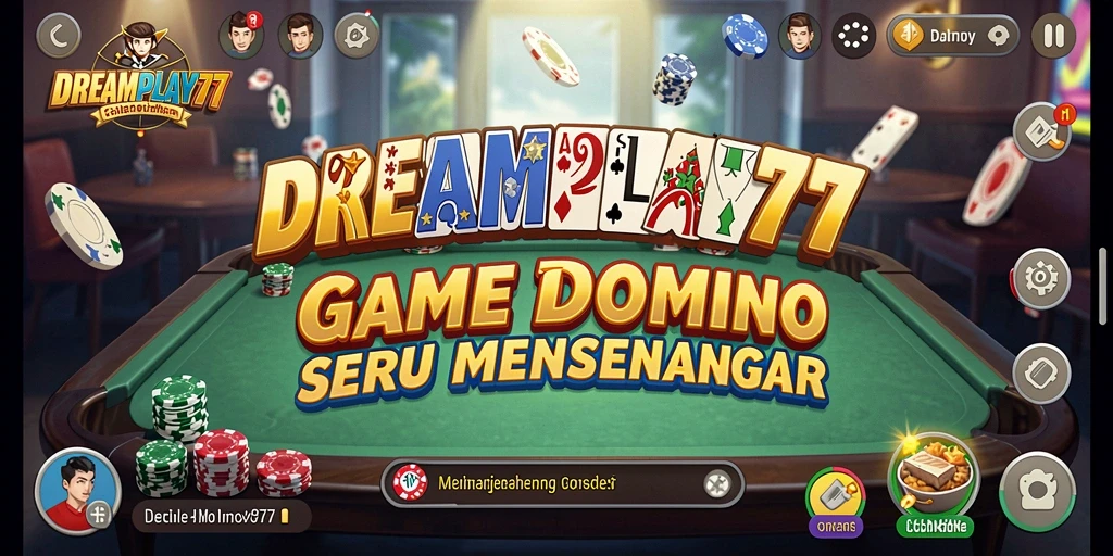 Gameplay seru Domino di DREAMPLAY77.